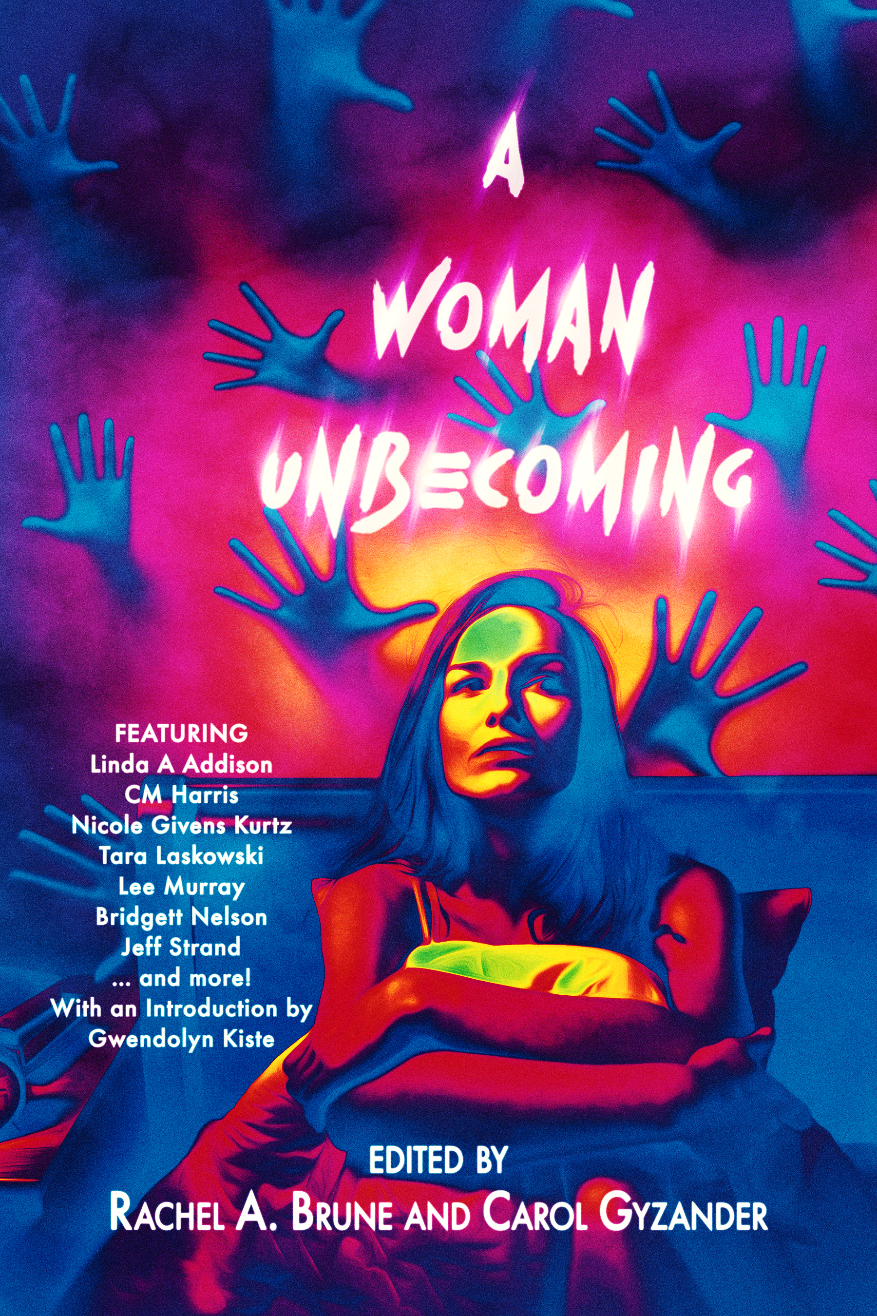 image of a brightly colored cover of a book with the title "A Woman Unbecoming"